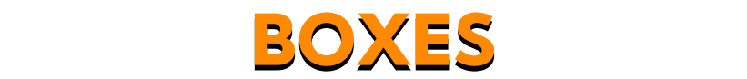 Boxes